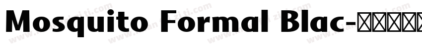 Mosquito Formal Blac字体转换